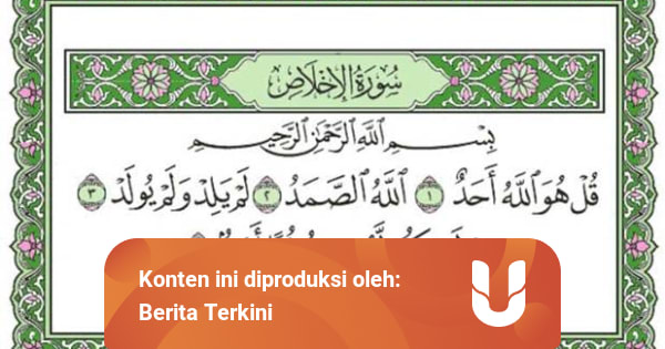 Surat Al Ikhlas Diturunkan Di : Surah Al Ikhlas Arab Latin Dan